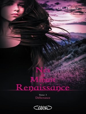 cover image of Nés à minuit--Renaissance--Tome 3